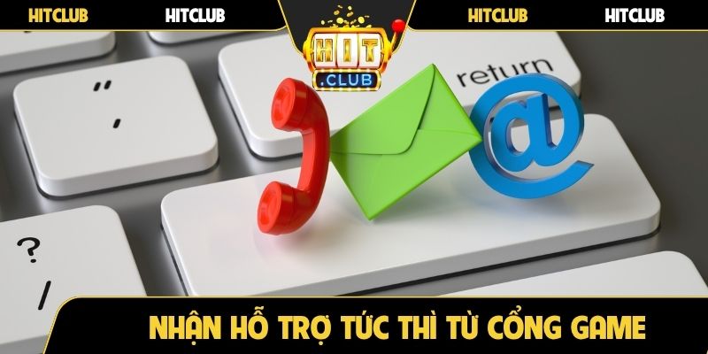 Nhận hỗ trợ tức thì từ cổng game
